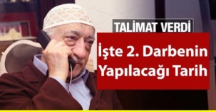 FETÖ’den daha kanlı saldırı! İkinci kalkışma çok yakında..!
