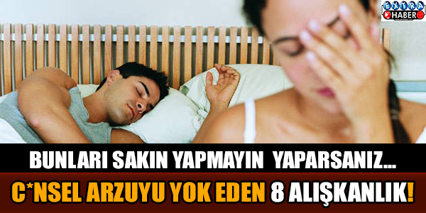 Bunları fark etmiyorsunuz ama bitiriyor!